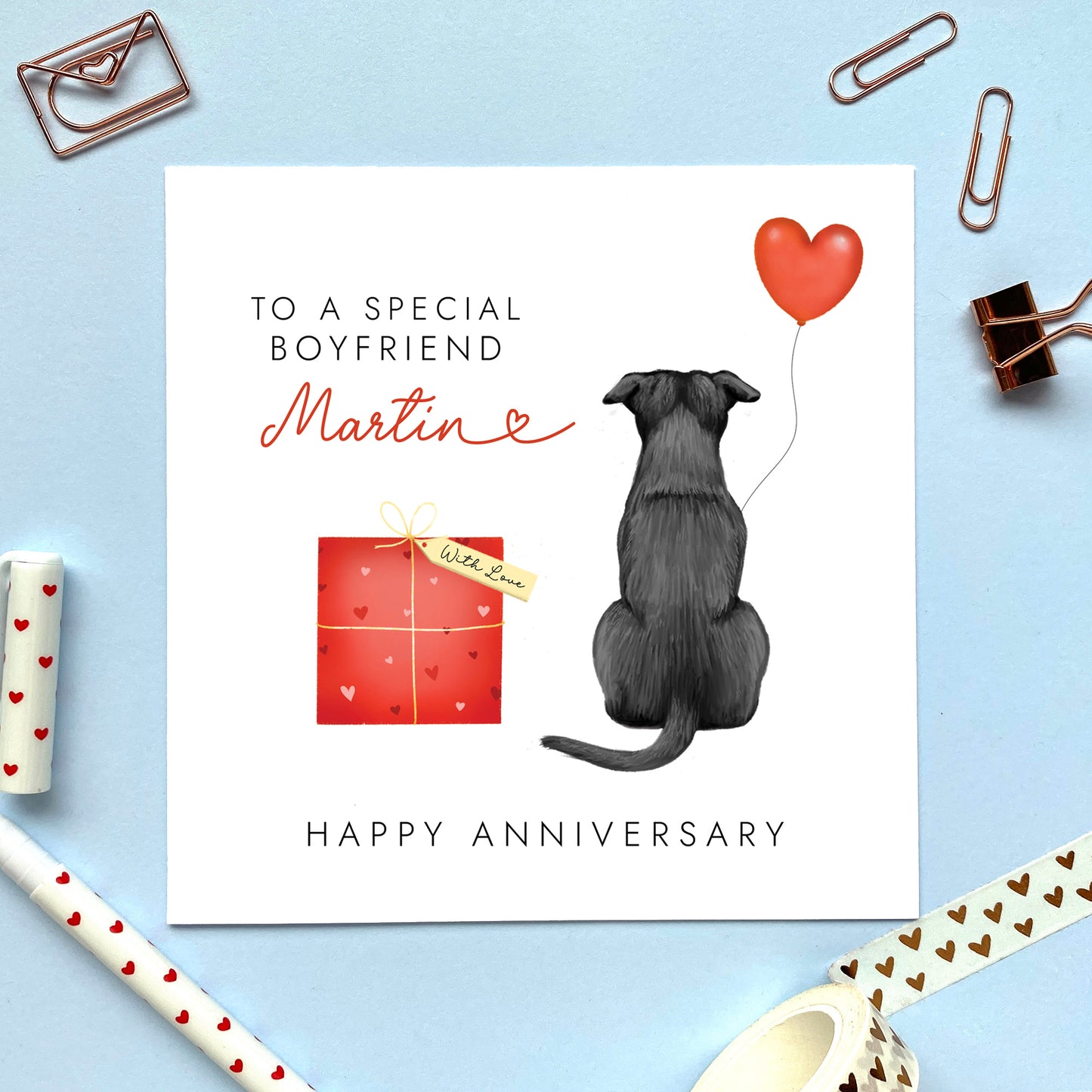 A personalised anniversary card for partner featuring a Black Staffordshire Bull Terrier. It can be personalised with a name and is suitable for both him and her. Ideal for husband, wife, fiancé, fiancée, boyfriend and girlfriend, for any anniversary such as 1st wedding anniversary.