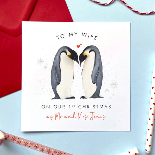 A personalised penguin couple Christmas Card for 'our 1st Christmas as Mr and Mrs' for Wife.