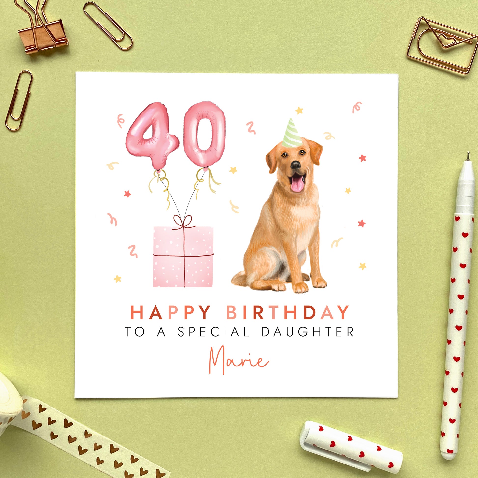 A personalised dog birthday card for her featuring a golden labrador. It can be personalised with any name and age. The card in the photo is a 40th birthday card for Daughter.