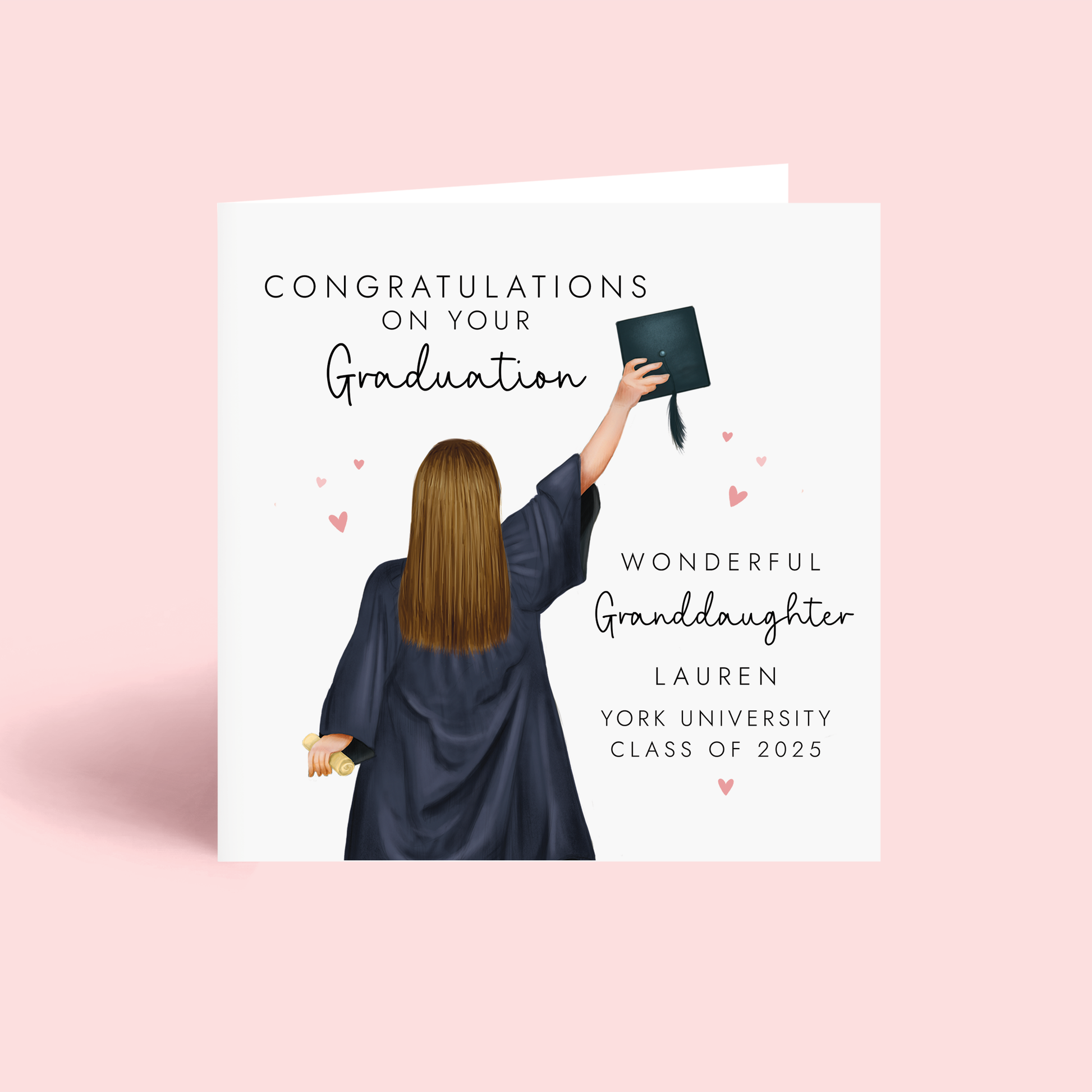 A personalised Graduation Card for Granddaughter. It can be customised by choosing the girl's hair as well as adding her name and university.