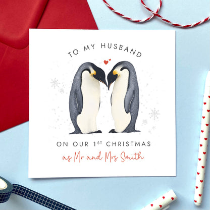 A personalised penguin couple Christmas Card for 'our 1st Christmas as Mr and Mrs' for Husband.