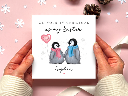 Personalised Penguins 1st Christmas as My Sister Card