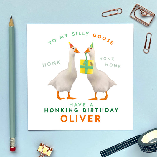 personalised goose birthday card for partner - to my silly goose - him, her, girlfriend, boyfriend, fiance, fiancee, husband, wife - cute, funny, duck, animal, pun, punny, 18th, 21st, 30th, 40th